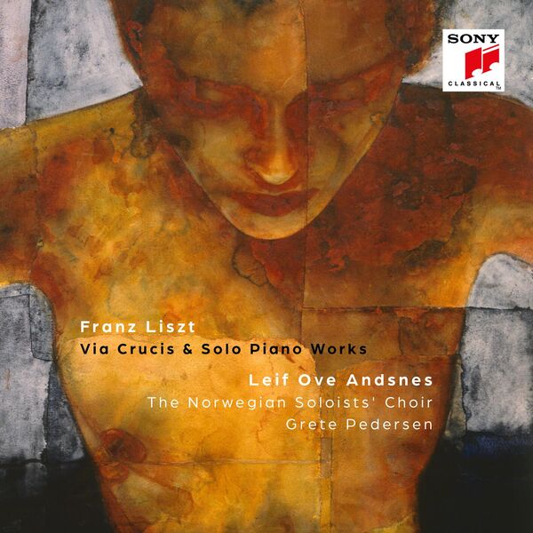 Franz Liszt: Via Crucis & Solo Piano Works