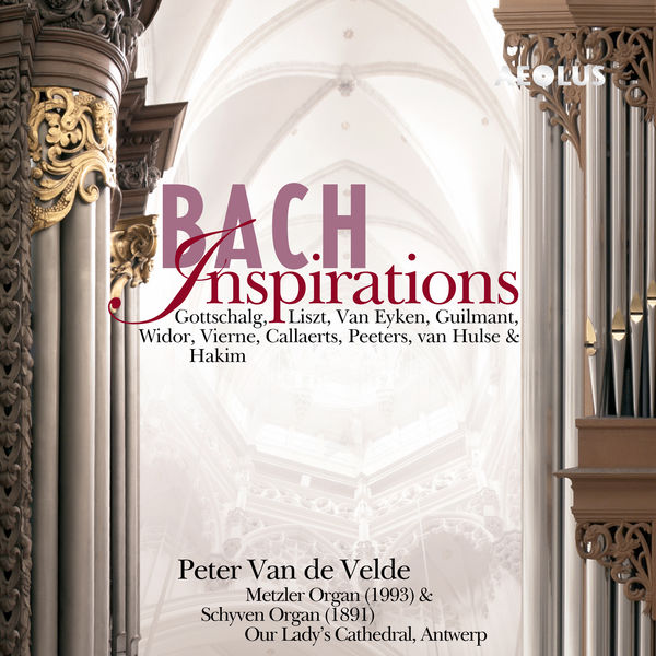 Peter Van De Velde - Bach Inspirations Peter Van De Velde - Bach Inspirations