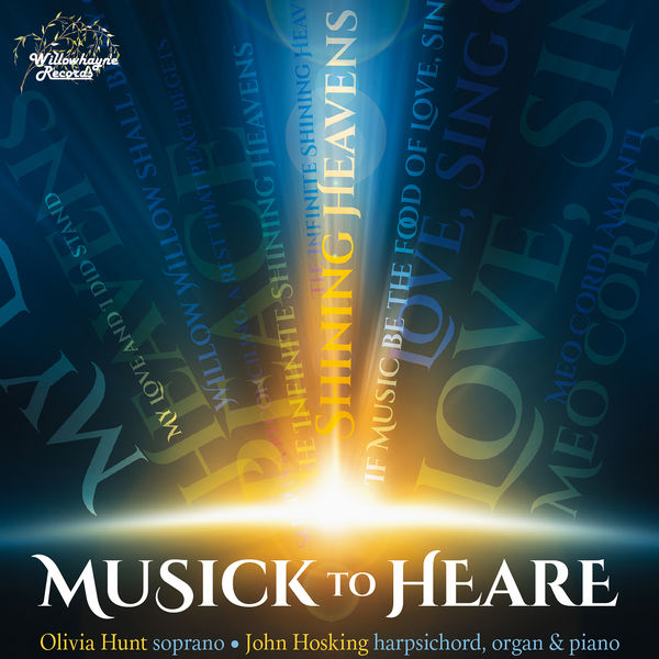 Olivia Hunt - Musick to Heare Olivia Hunt - Musick to Heare