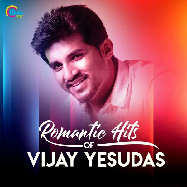 Vijay Yesudas|Romantic Hits of Vijay Yesudas