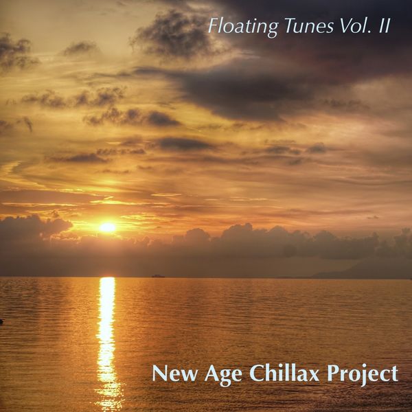 New Age Chillax Project|Floating Tunes, Vol. 2