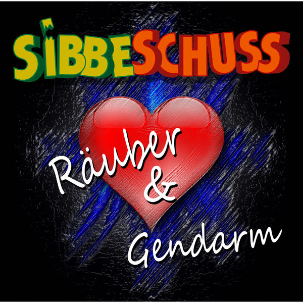 Sibbeschuss - Räuber un Gendarm Sibbeschuss - Räuber un Gendarm