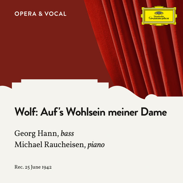 Georg Hann - Wolf: Auf's Wohlsein meiner Dame Georg Hann - Wolf: Auf's Wohlsein meiner Dame
