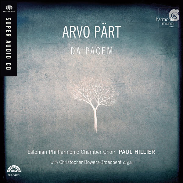 Estonian Philharmonic Chamber Choir|Arvo Pärt: Da pacem Estonian Philharmonic Chamber Choir|Arvo Pärt: Da pacem