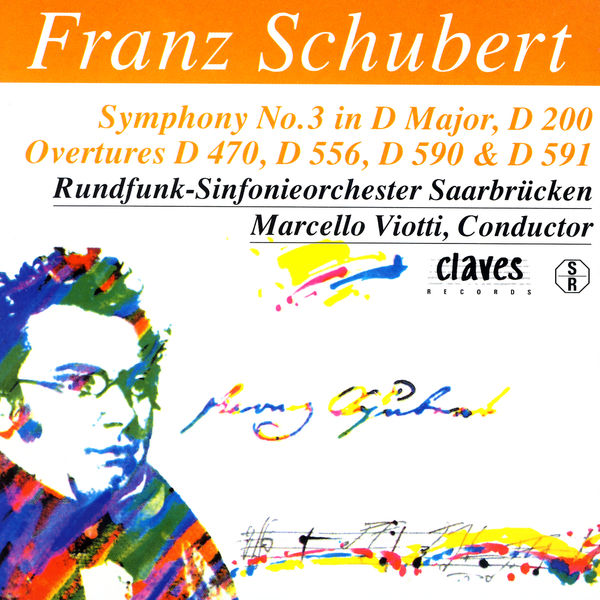 Franz Schubert|L'Œuvre symphonique (Volume 4)