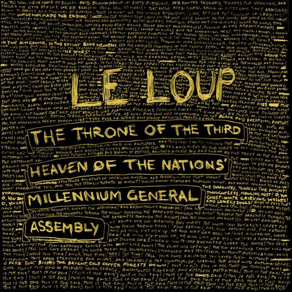 Le Loup - The Throne of the Third Heaven of the Nations' Millennium General Assembly Le Loup - The Throne of the Third Heaven of the Nations' Millennium General Assembly