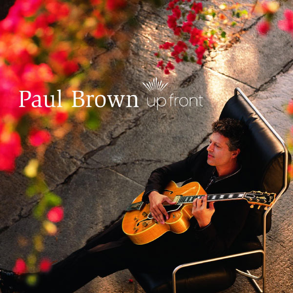 Paul Brown - Up Front Paul Brown - Up Front