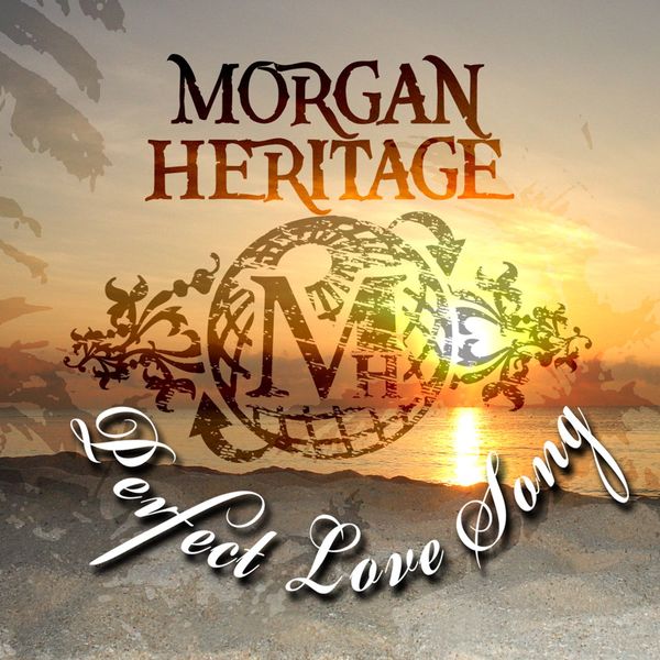MORGAN HERITAGE 『 PERFECT LOVE SONG 』レゲエ Perfect Love Song – 7INCH RECORD | 247reggae