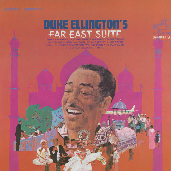  Duke Ellington and His Orchestra|Far East Suite  (Remastered)