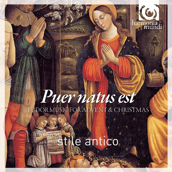 Stile Antico|Puer Natus Est - Tudor Music for Advent and Christmas (Stile Antico)