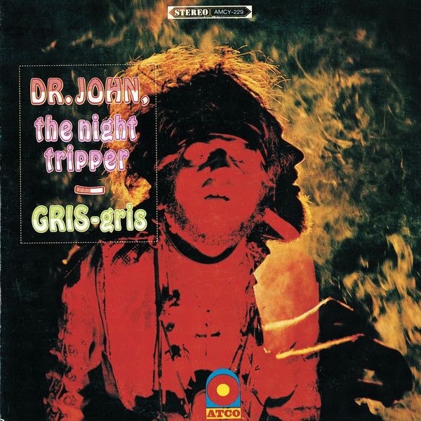 Dr. John|Gris Gris