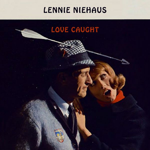 Lennie Niehaus - Love Caught Lennie Niehaus - Love Caught