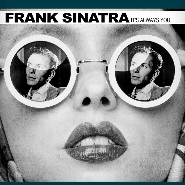 Frank Sinatra|It's Always You