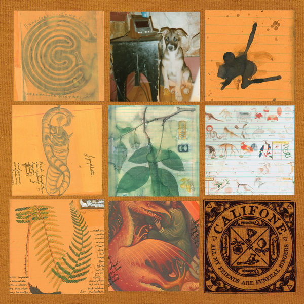 Califone|All My Friends Are Funeral Singers Califone|All My Friends Are Funeral Singers