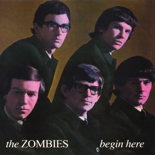 The Zombies|Begin Here The Zombies|Begin Here