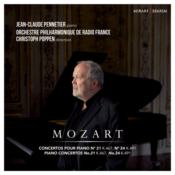 Jean-Claude Pennetier|Mozart: Piano Concertos No. 21 & No. 24 Jean-Claude Pennetier|Mozart: Piano Concertos No. 21 & No. 24