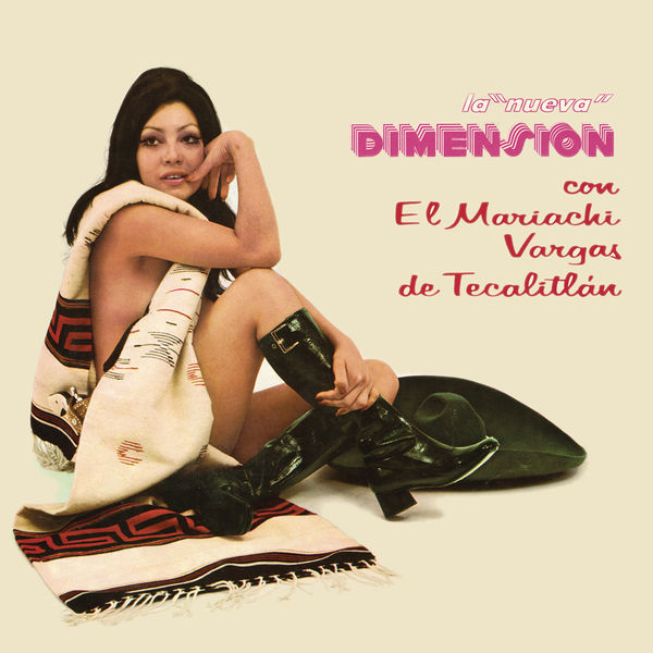 Mariachi Vargas de Tecalitlán - La Nueva Dimensión del Mariachi Vargas de Tecalitlán Mariachi Vargas de Tecalitlán - La Nueva Dimensión del Mariachi Vargas de Tecalitlán