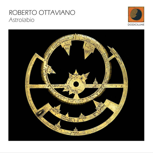 Roberto Ottaviano|Astrolabio Roberto Ottaviano|Astrolabio