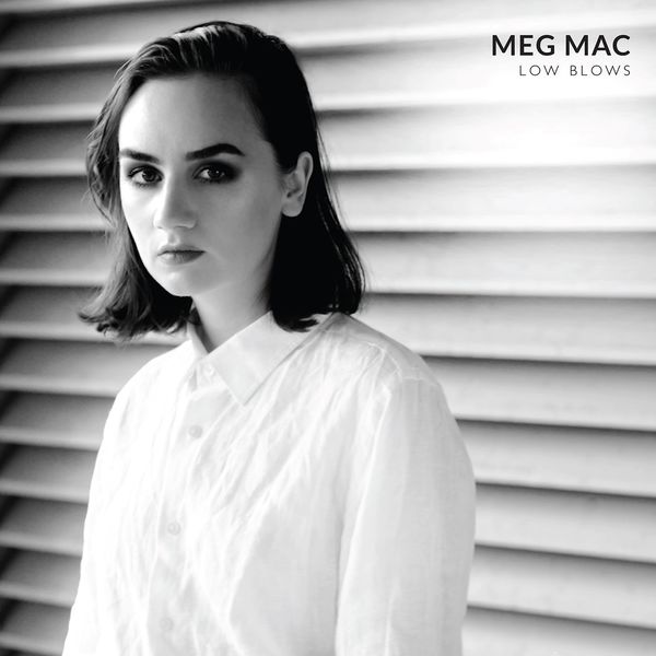 Meg Mac|Maybe It's My First Time