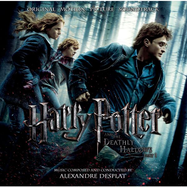 Alexandre Desplat - Harry Potter And The Deathly Hallows, Part 1 / Original Motion Picture Soundtrack Alexandre Desplat - Harry Potter And The Deathly Hallows, Part 1 / Original Motion Picture Soundtrack