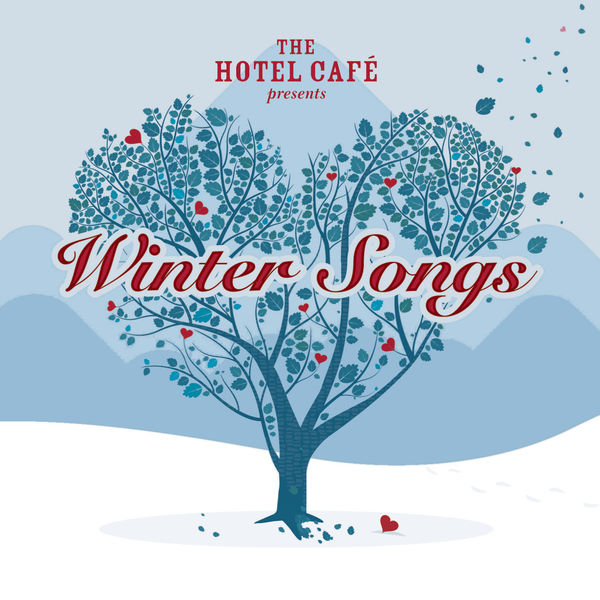 Various Artists|The Hotel Café presents... Winter Songs