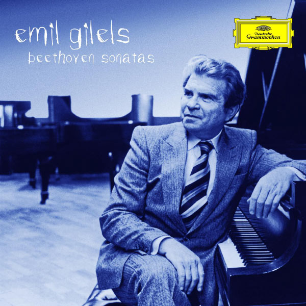 Emil Gilels|Beethoven: The Piano Sonatas Emil Gilels|Beethoven: The Piano Sonatas