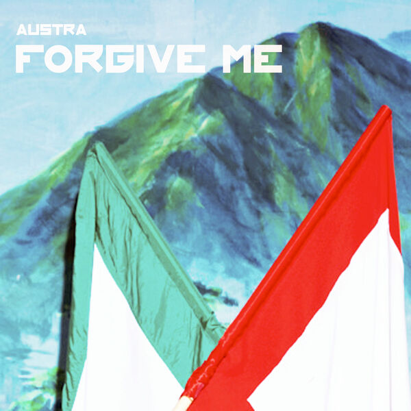 Austra|Forgive Me