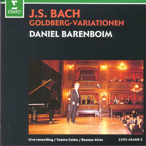 Daniel Barenboim|J.S. Bach : Goldberg Variations Daniel Barenboim|J.S. Bach : Goldberg Variations