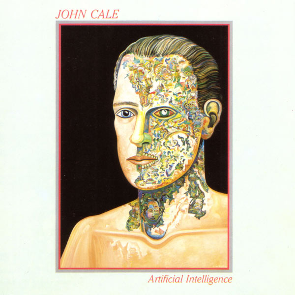 John Cale|Artificial Intelligence John Cale|Artificial Intelligence