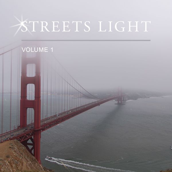 Various Artists - Streets Light, Vol. 1 Various Artists - Streets Light, Vol. 1