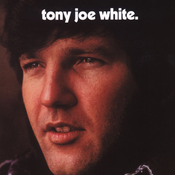 Tony Joe White|Tony Joe White