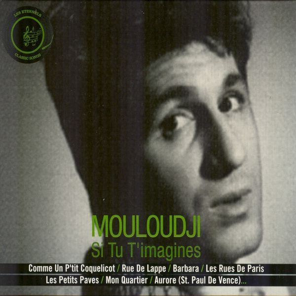 Mouloudji - Si tu t'imagines Mouloudji - Si tu t'imagines