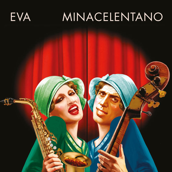 MINACELENTANO|Eva