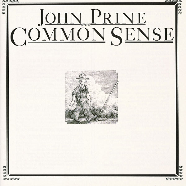 John Prine - Common Sense John Prine - Common Sense