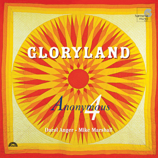 Anonymous 4 - Gloryland Anonymous 4 - Gloryland