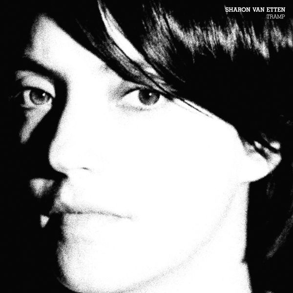 Sharon Van Etten - Tramp Sharon Van Etten - Tramp