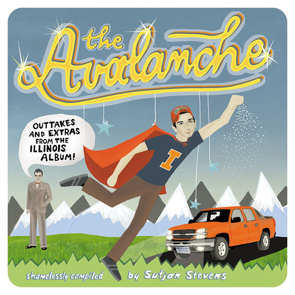 Sufjan Stevens - The Avalanche Sufjan Stevens - The Avalanche