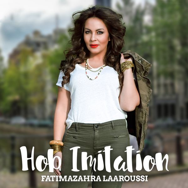 TÉLÉCHARGER FATIMA ZAHRA LAAROUSSI ZAHRA LAAROUSSI FATIMA TÉLÉCHARGER