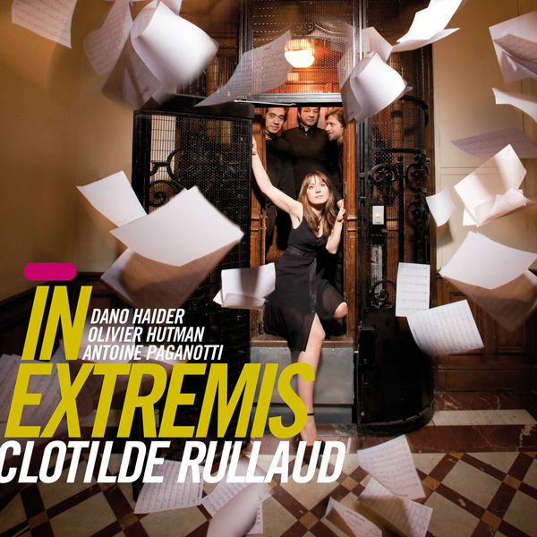 Clotilde Rullaud - In Extremis Clotilde Rullaud - In Extremis
