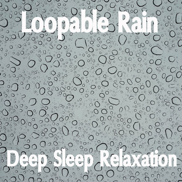 Rain Sounds, Meditation Music Zone, Nature Sounds Nature Music|18 Loopable Rain and Meditation Sounds. Nature Sounds for Deep Sleep and Relaxation