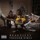 Beautiful Thugger Girls | Young Thug