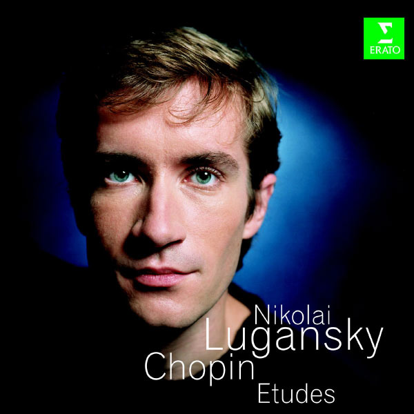 Nikolai Lugansky|Chopin: Études, Op. 10 & 25 Nikolai Lugansky|Chopin: Études, Op. 10 & 25