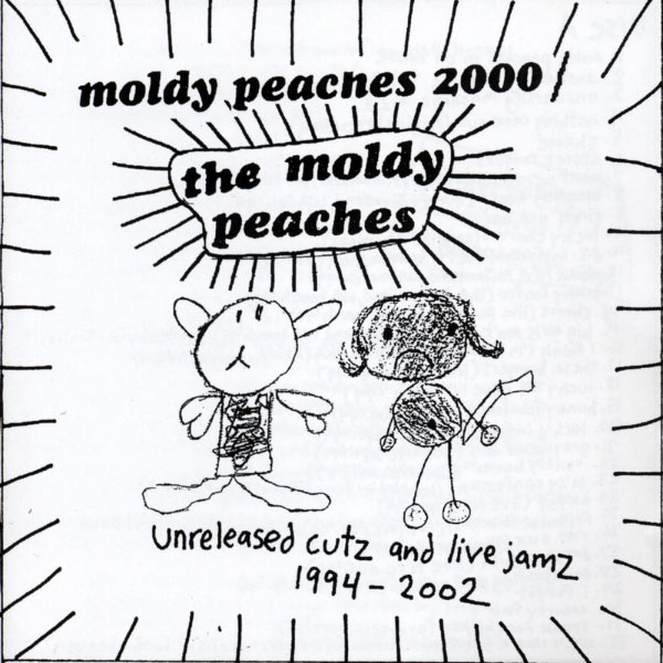 The Moldy Peaches - Moldy Peaches 2000: Unreleased Cutz And Live Jamz 1994-2002 The Moldy Peaches - Moldy Peaches 2000: Unreleased Cutz And Live Jamz 1994-2002