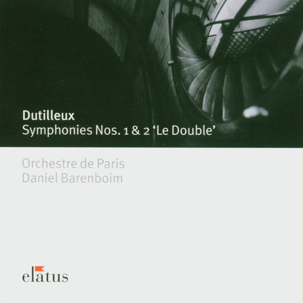 Daniel Barenboim|Dutilleux : Symphonies Nos 1 & 2   (-  Elatus)