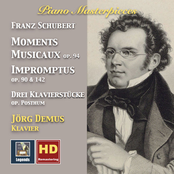 Jörg Demus - Piano Masterpieces: Franz Schubert – Moments musicaux & Impromptus Jörg Demus - Piano Masterpieces: Franz Schubert – Moments musicaux & Impromptus