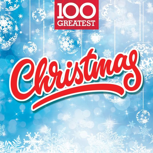 Various Artists - 100 Greatest Christmas Various Artists - 100 Greatest Christmas