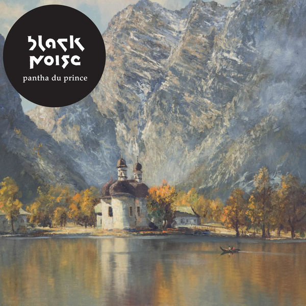 Pantha Du Prince - Black Noise Pantha Du Prince - Black Noise