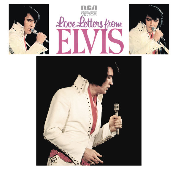 Elvis Presley|Love Letters from Elvis Elvis Presley|Love Letters from Elvis
