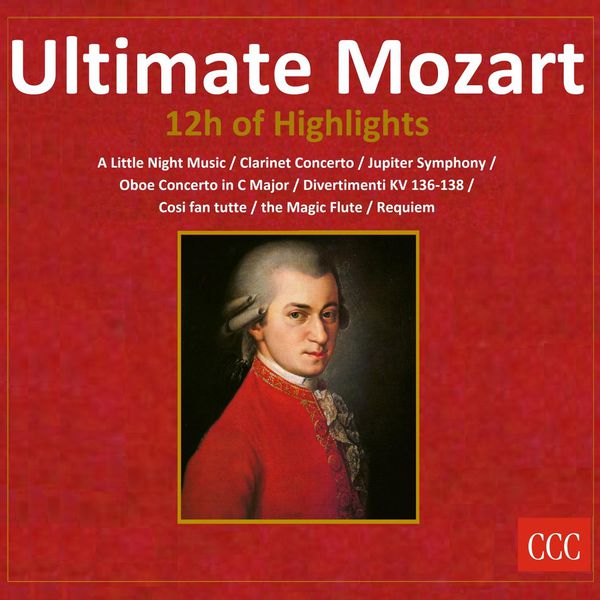 Various Artists|Ultimate Mozart (12h of Highlights) Various Artists|Ultimate Mozart (12h of Highlights)