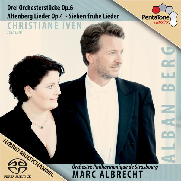 Marc Albrecht - Berg, A.: 3 Stucke / 5 Altenberglieder / 7 Fruhe Lieder / Wein, Weib und Gesang Marc Albrecht - Berg, A.: 3 Stucke / 5 Altenberglieder / 7 Fruhe Lieder / Wein, Weib und Gesang